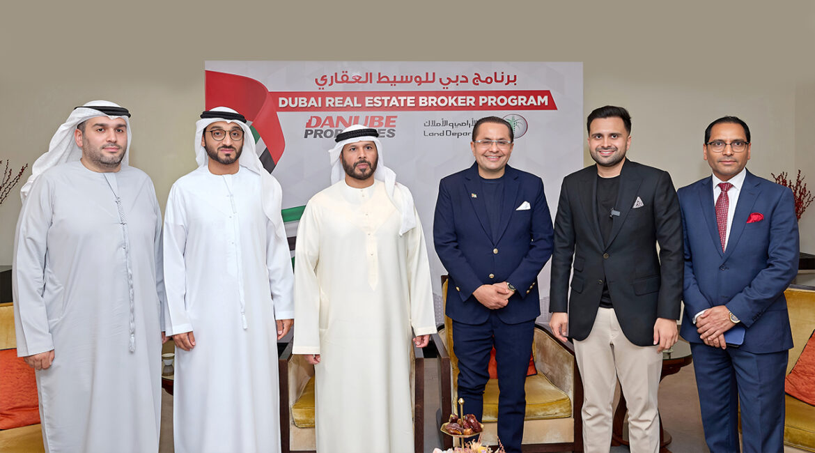 As part of ‘Dubai Real Estate Brokers programme’: Dubai Land Department partners with Danube Properties to Empower National Brokers