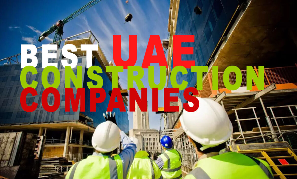 Top 20 Contracting Companies in the UAE