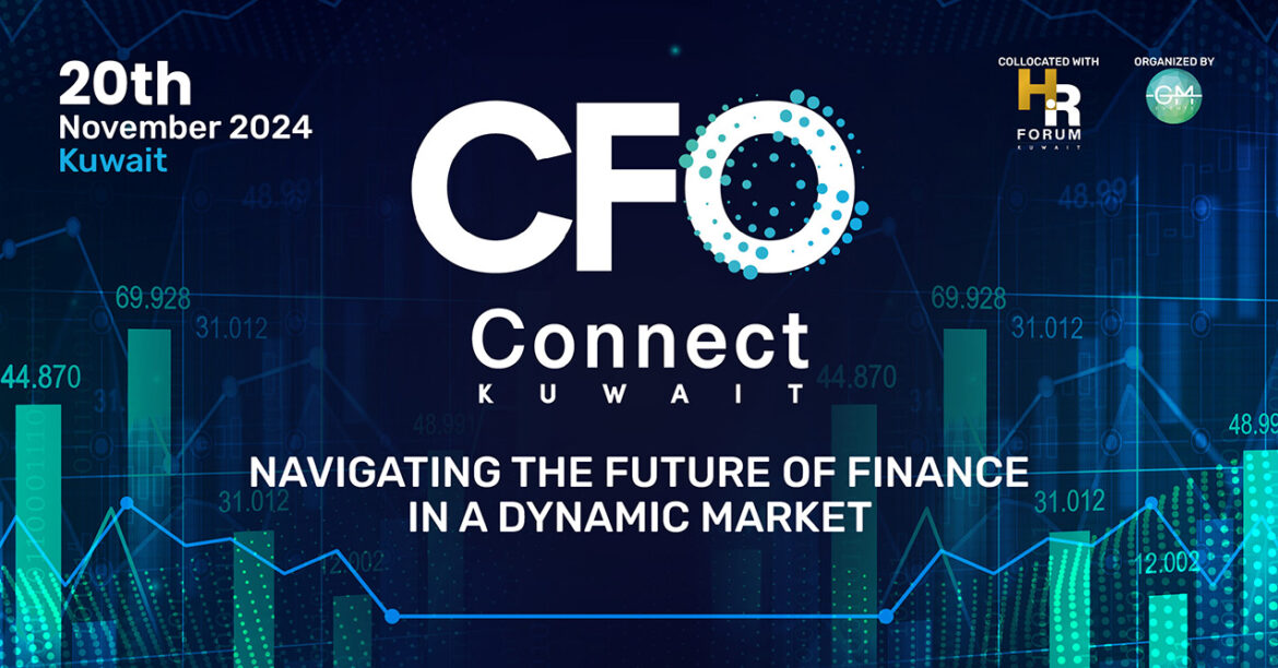 Region’s Leading CFOs to Meet at CFO Forum Kuwait