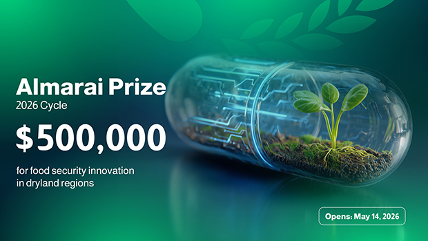 Almarai Launches the 2026 Cycle of the World’s Largest Award for Food Security Research in Dryland Regions