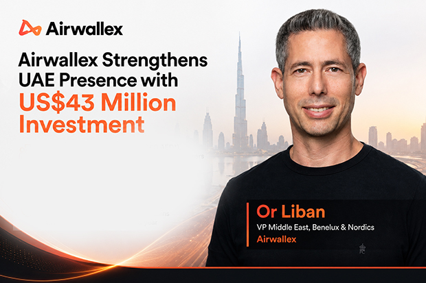 Airwallex Strengthens UAE Presence with US$43 Million Investment