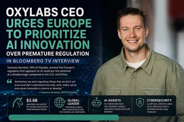 Oxylabs CEO: Europe Needs More Innovation and Real-Time Data to Compete in AI